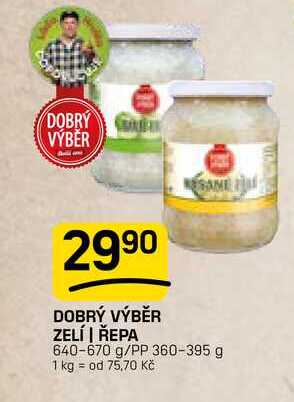 DOBRÝ VÝBĚR ZELÍ | ŘEPA 640-670 g/PP 360-395 g 