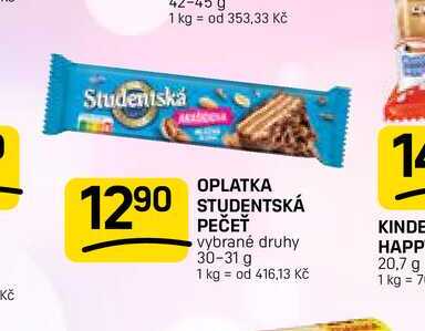 OPLATKA STUDENTSKÁ PEČEŤ vybrané druhy 30-31 g