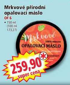 Mrkvové přírodní opalovací máslo OF 6, 150 ml