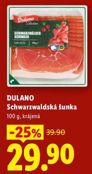 DULANO Schwarzwaldská šunka, 100 g