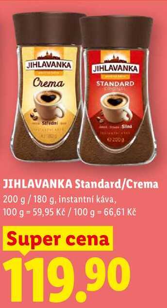 JIHLAVANKA Standard/Crema, 200 g / 180 g