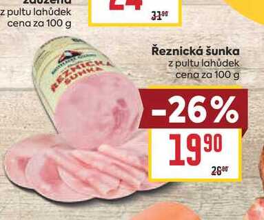 Řeznická šunka z pultu lahůdek cena za 100 g