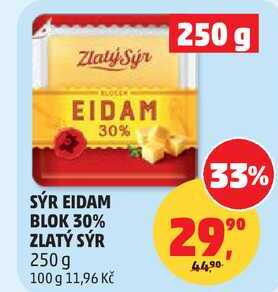 SÝR EIDAM BLOK 30% ZLATÝ SÝR, 250 g