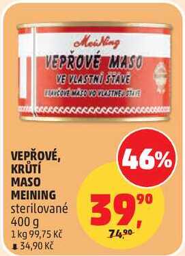 VEPŘOVÉ, KRŮTÍ MASO MEINING, 400 g