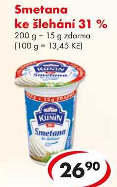 Smetana ke šlehání 31 % 200 g + 15 g zdarma 