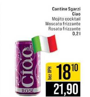 Cantine Sgarzi Ciao Mojito cocktail Moscato frizzante Rosato frizzante 0,2l