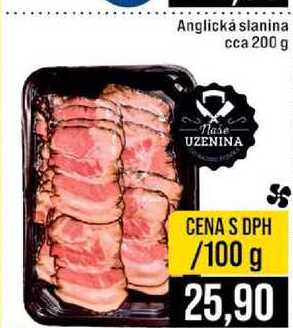 Anglická slanina cca 200 g 