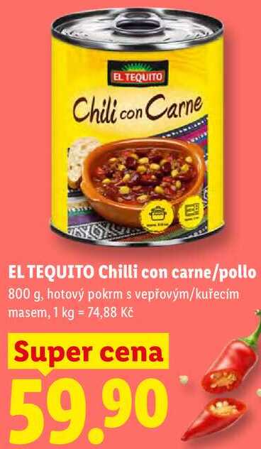 EL TEQUITO Chilli con carne/pollo, 800 g