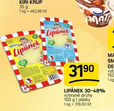 LIPÁNEK 30-48% vybrané druhy 100 g | plátky