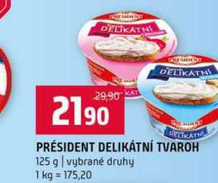 PRÉSIDENT DELIKÁTNÍ TVAROH 125 g vybrané druhy