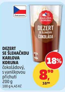 DEZERT SE ŠLEHAČKOU KARLOVA KORUNA čokoládový, 200 g
