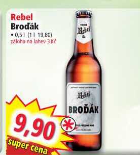 Rebel Brodák, 0,5 l