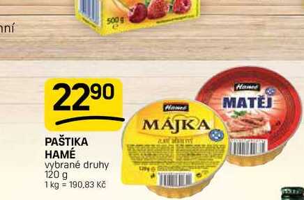 PAŠTIKA HAMÉ vybrané druhy 120 g