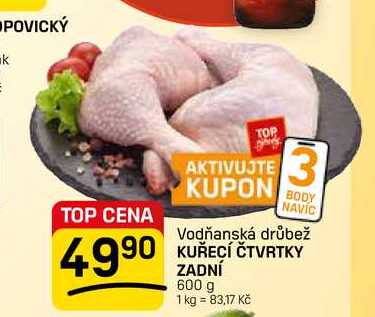 KUŘECÍ ČTVRTKY ZADNÍ 600 g 