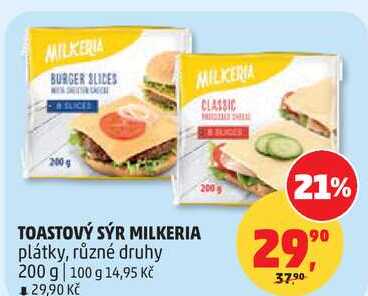 TOASTOVÝ SÝR MILKERIA plátky, různé druhy, 200 g 