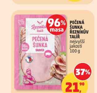PEČENÁ ŠUNKA ŘEZNÍKŮV TALÍŘ nejvyšší jakosti, 100 g