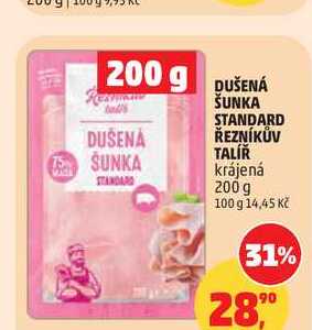 DUŠENÁ ŠUNKA STANDARD ŘEZNÍKŮV TALÍŘ krájená, 200 g 