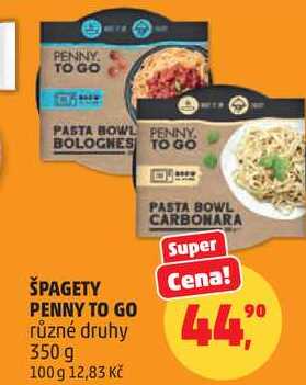 ŠPAGETY PENNY TO GO různé druhy, 350 g