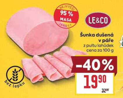 Šunka dušená v páře z pultu lahůdek cena za 100 g