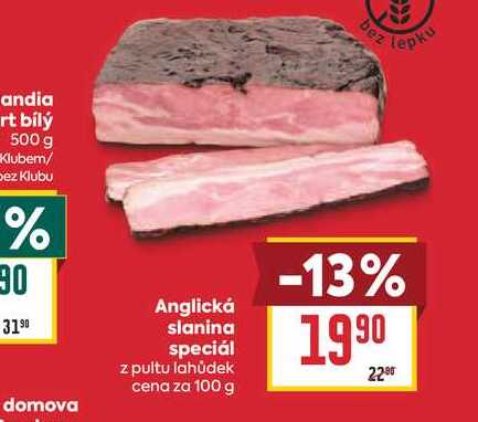 Anglická slanina speciál z pultu lahůdek cena za 100 g