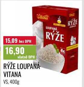 RÝŽE LOUPANÁ VITANA VS, 400g