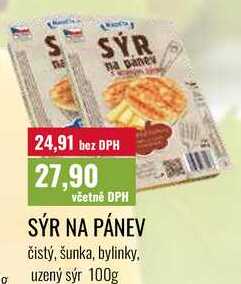 
SÝR NA PÁNEV čistý, šunka, bylinky, uzený sýr 100g 