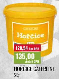 HOŘČICE CATERLINE 5Kg  
