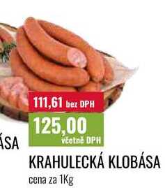 KRAHULECKÁ KLOBÁSA cena za 1Kg 