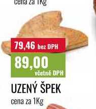 UZENÝ ŠPEK cena za 1Kg 