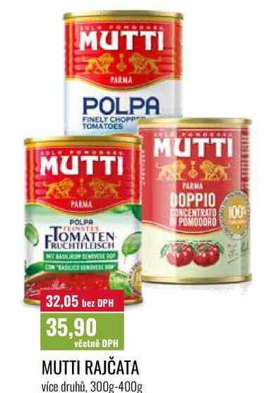 MUTTI RAJČATA více druhů, 300g-400g 