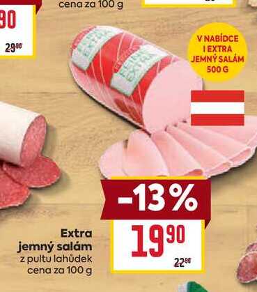Extra jemný salám z pultu lahůdek cena za 100 g