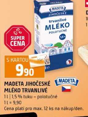 MADETA JIHOČESKÉ MLÉKO TRVANLIVÉ POLOTUČNE 1l 1,5% tuku 