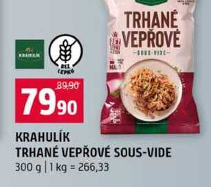 KRAHULIK TRHANÉ VEPŘOVÉ SOUS-VIDE 300 g 