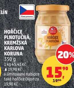 HOŘČICE PLNOTUČNÁ, KREMŽSKÁ KARLOVA KORUNA, 350 g 