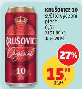 KRUŠOVICE 10 světlé výčepní plech, 0,5 l