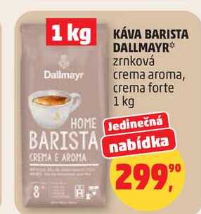 KÁVA BARISTA DALLMAYR zrnková crema forte, 1 kg  