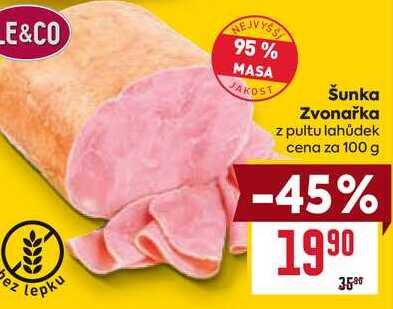 Šunka Zvonařka z pultu lahůdek cena za 100 g