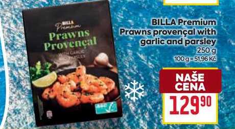 BILLA Premium Prawns provençal with garlic and parsley 250 g