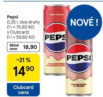 Pepsi, 0.25 l, dva druhy