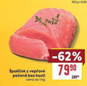 špalíček z vepřové pečeně bez kosti cena za 1 kg